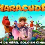 Disfruta en familia del preestreno de ‘Maracuda’